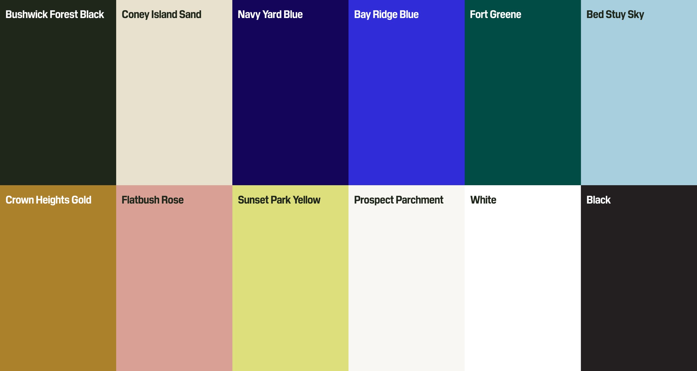 A grid of twelve color swatches with labels: Bushwick Forest Black, Coney Island Sand, Navy Yard Blue, Bay Ridge Blue, Fort Greene, Bed Stuy Sky, Crown Heights Gold, Flatbush Rose, Sunset Park Yellow, Prospect Parchment, White, Black.