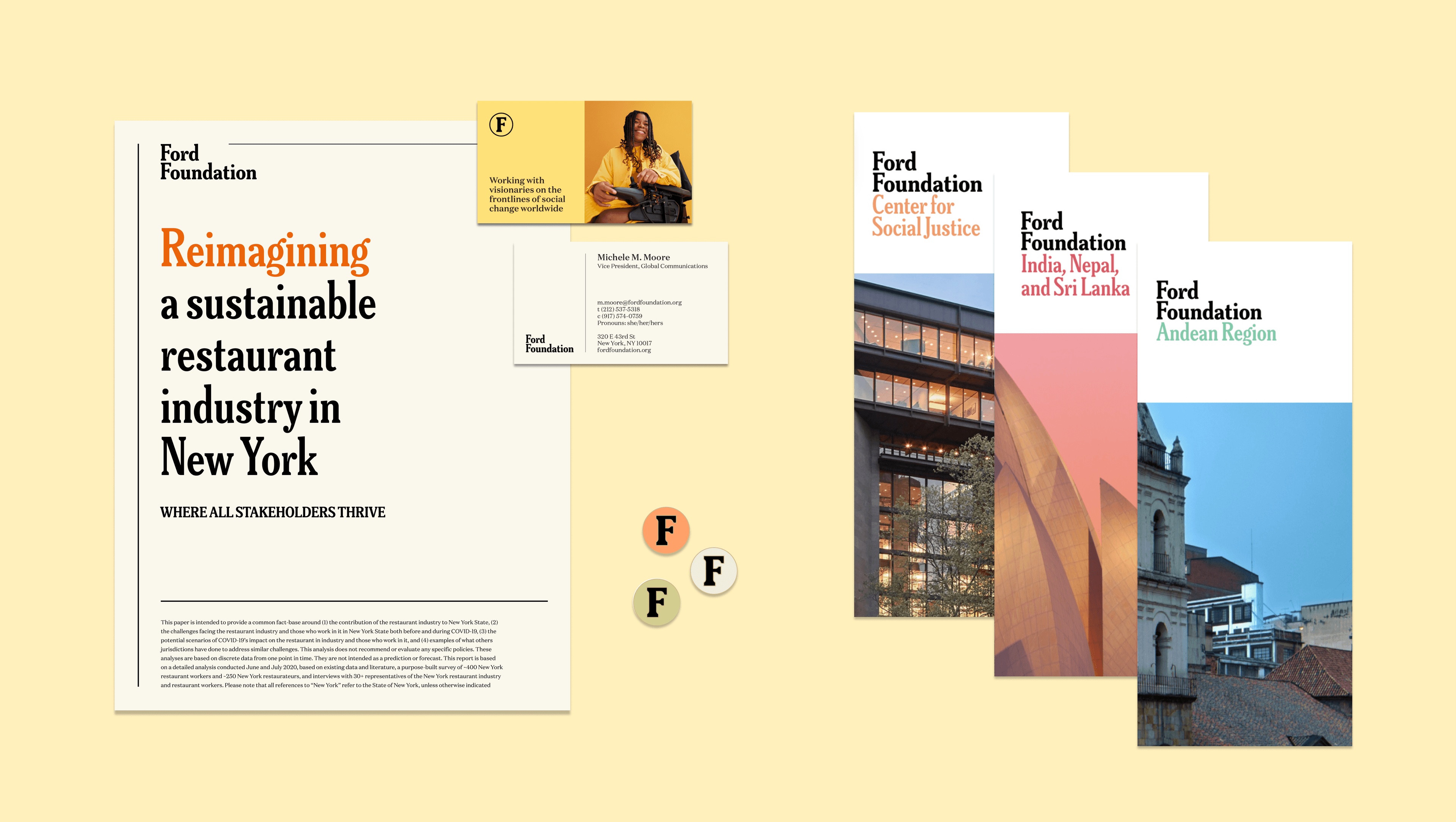 An assortment of marketing materials from the Ford Foundation is displayed, including brochures, a business card, buttons, and a magazine titled "Reimagining a sustainable restaurant industry in New York". They feature a consistent design theme and branding.