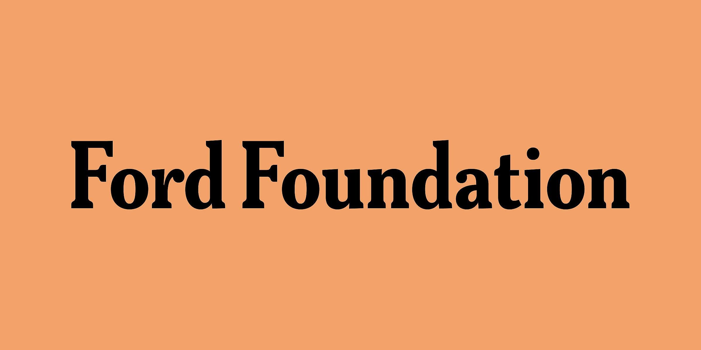 Text that reads "Ford Foundation" in black on an orange background.