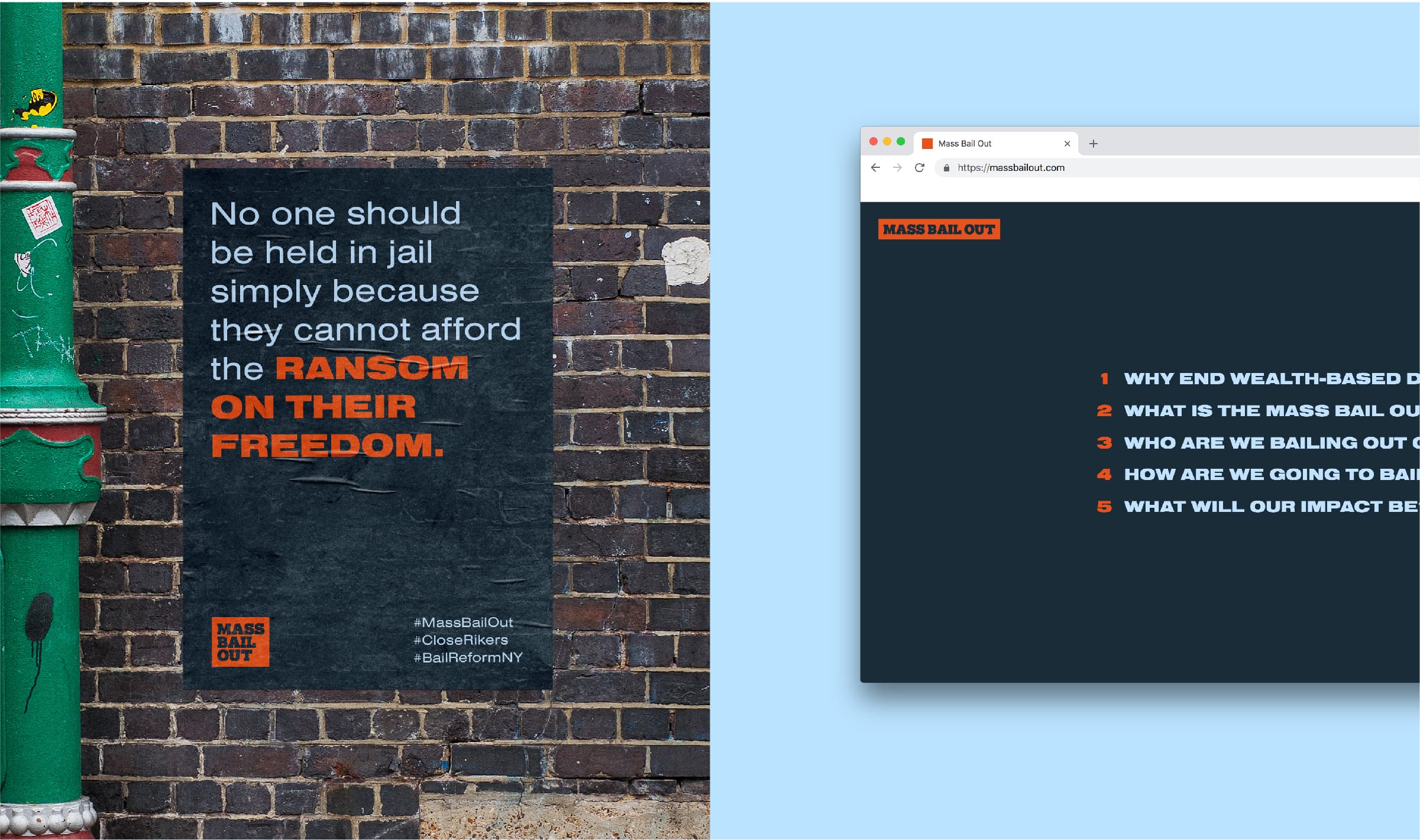 Split image. Left side: a poster on a brick wall reads "No one should be held in jail simply because they cannot afford the ransom on their freedom," with "#MassBailOut" and "#CloseRikers" hashtags. Right side: a website page titled "MASS BAIL OUT" with a navigation menu.