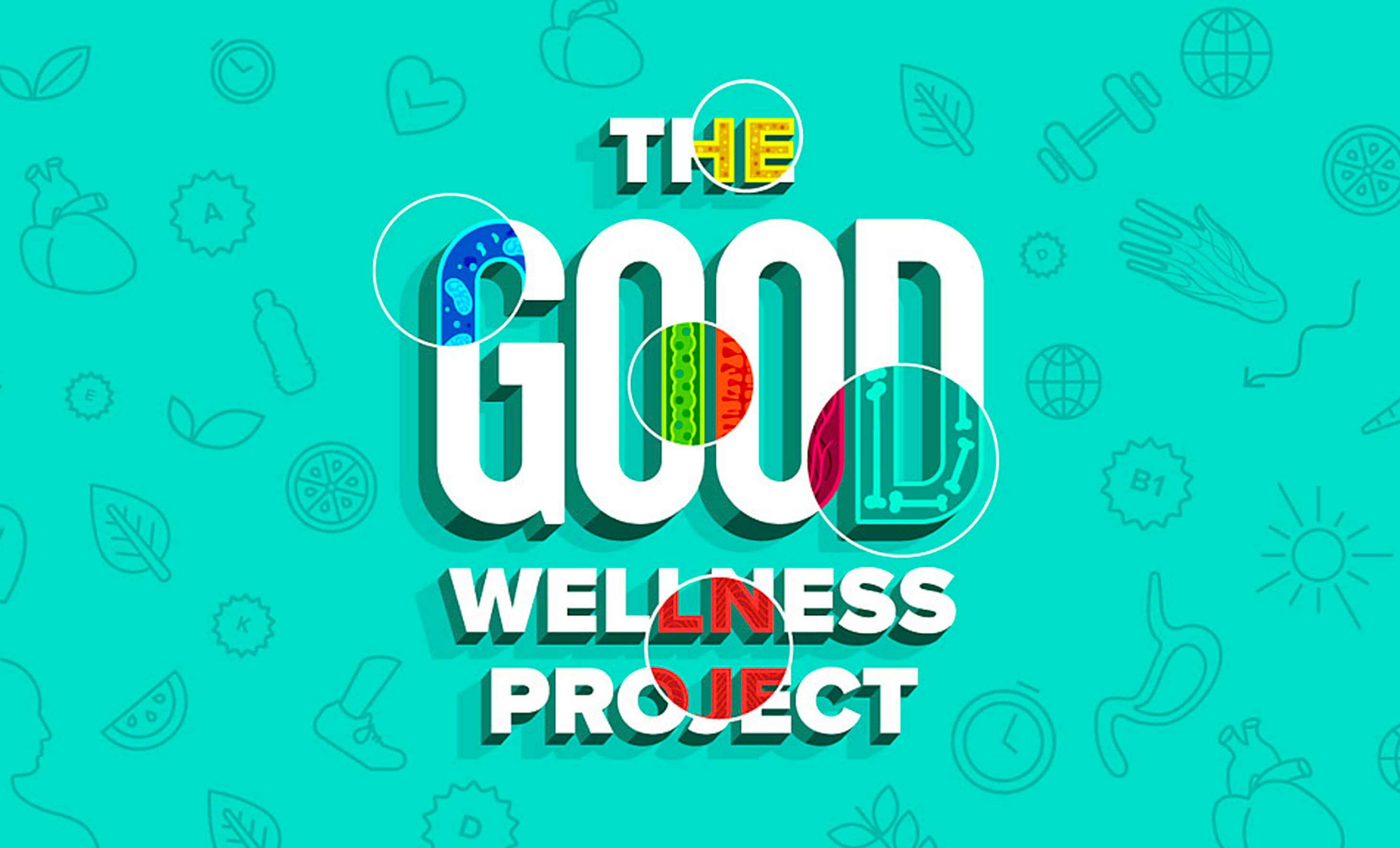 Image with the text "THE GOOD WELLNESS PROJECT" in bold, white, and uppercase letters against a teal background. The background also features various wellness-related icons like fruits, a water bottle, a stethoscope, and exercise equipment, in a light outline design.