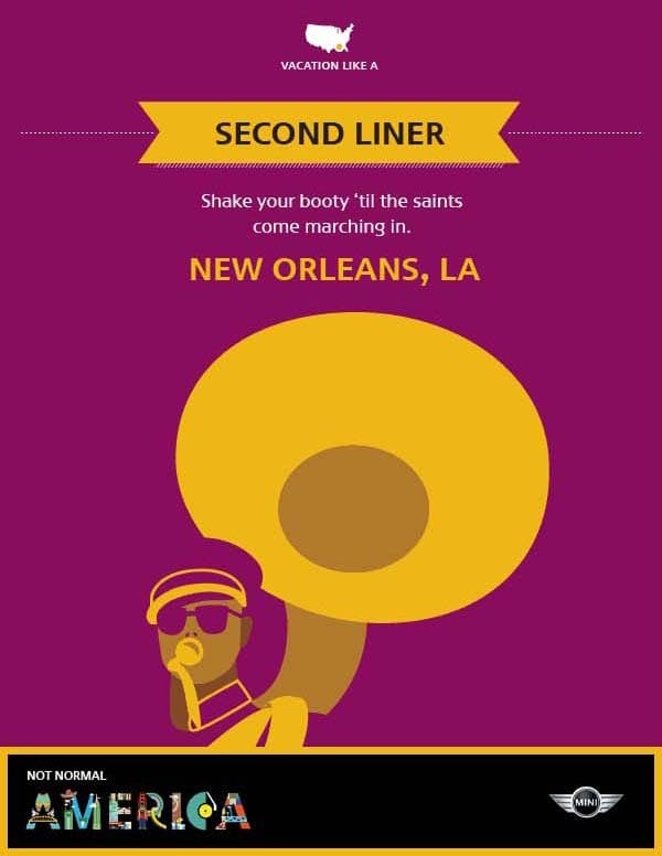 A colorful poster with the text "SECOND LINER", "Shake your booty 'til the saints come marching in.", and "NEW ORLEANS, LA". The design features a person playing a large brass instrument. The background is purple with a MINI logo at the bottom.