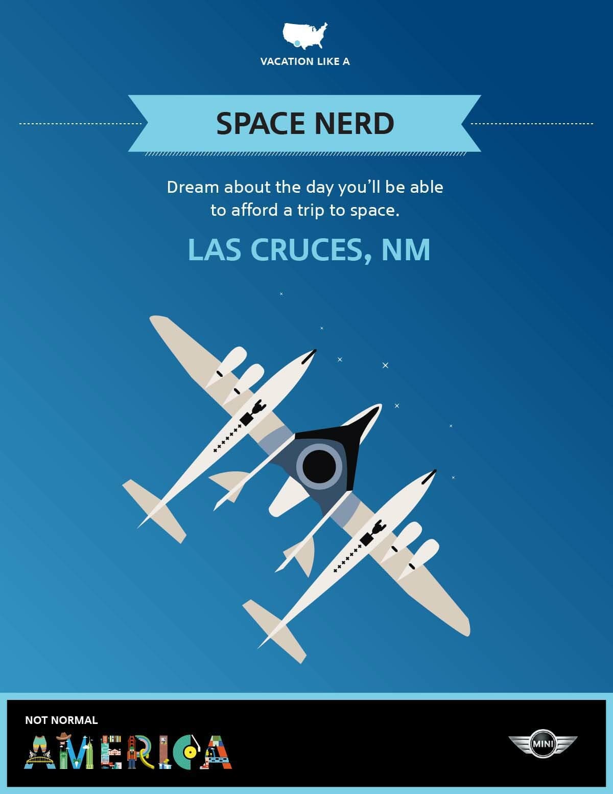Illustration with a blue gradient background featuring a futuristic aircraft. Text at the top reads "SPACE NERD" with a subtext "Dream about the day you'll be able to afford a trip to space." Below, in large letters, is "LAS CRUCES, NM." Mini logos are at the bottom.