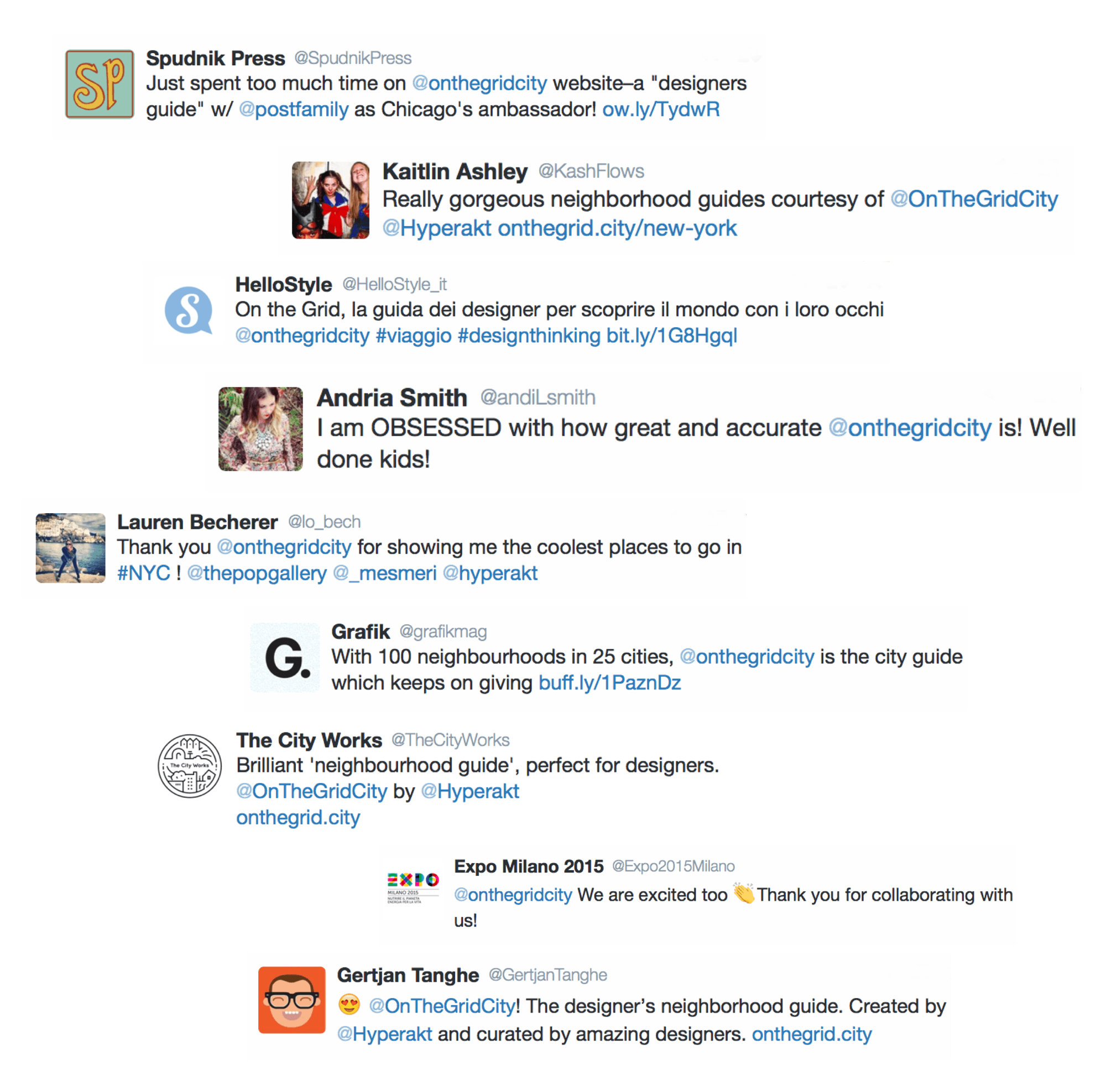 An image shows multiple Twitter user comments. They praise @onthegridcity for their guides to cities, including great neighborhood insights and design. They also mention collaboration with @Hyperakt and @postfamily, and a relevant event by Expo Milano 2015.