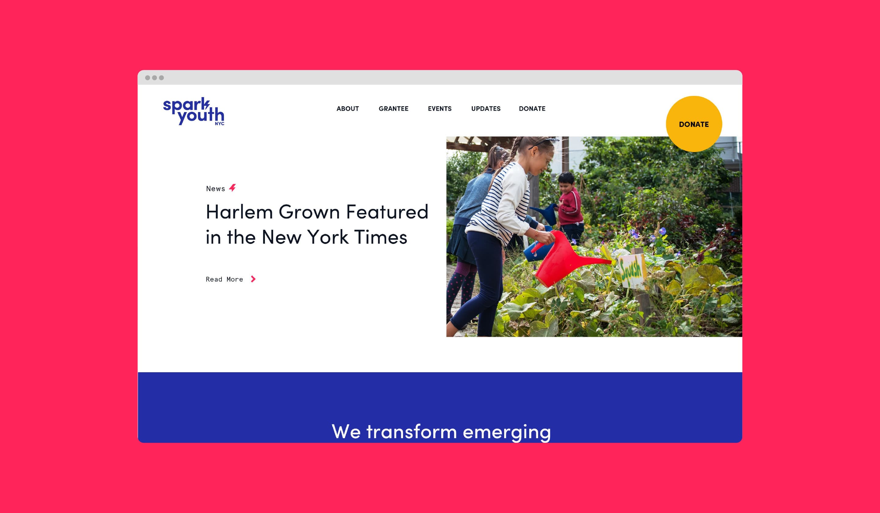 Screenshot of a website with a bright pink background. The website features a header for "Spark Youth" with navigation links - About, Grantee, Events, Updates, and Donate. A main article is titled "Harlem Grown Featured in the New York Times," next to a photo of a child watering plants.