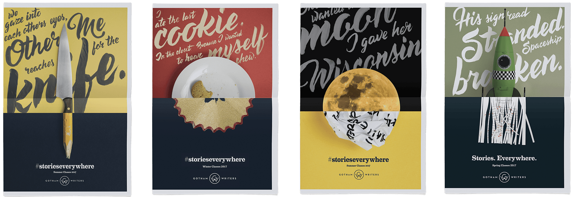 A series of four posters titled "Stories Everywhere." Each poster features a different visual and phrase: a kitchen knife, a half-eaten cookie, the moon, and a broken spaceship. Hashtags #storiesareeverywhere and #revealtheplot along with Gotham Writers’ name are visible.