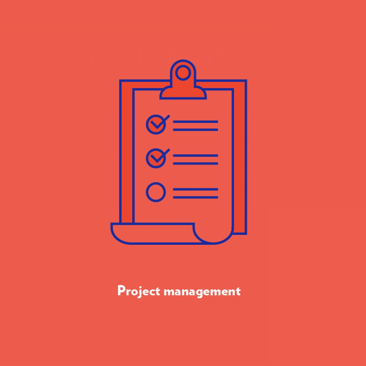 A minimalist illustration of a clipboard with a checklist showing two checked items and one unchecked item. The clipboard is outlined in blue against a coral background. The text "Project management" is written below in white.
