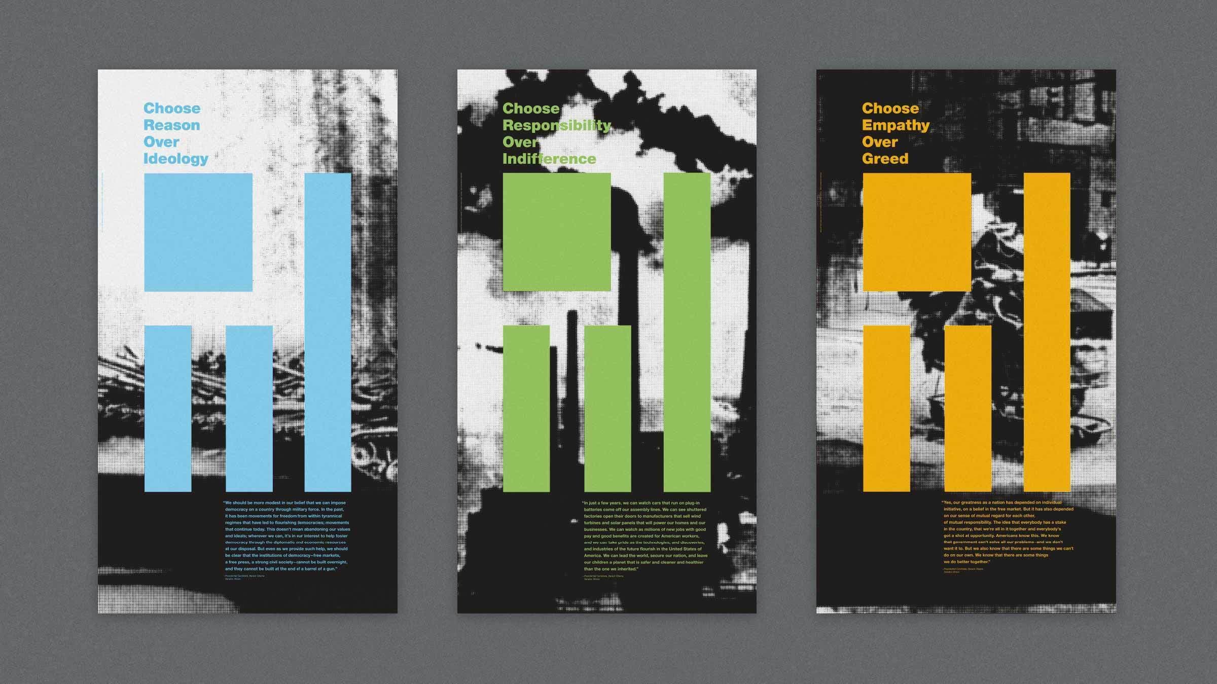 Three posters displayed against a gray background, each featuring stylized bar graphs and different slogans: "Choose Reason Over Ideology" (blue), "Choose Responsibility Over Indifference" (green), and "Choose Empathy Over Greed" (orange). Each poster has textual content below the graphs.