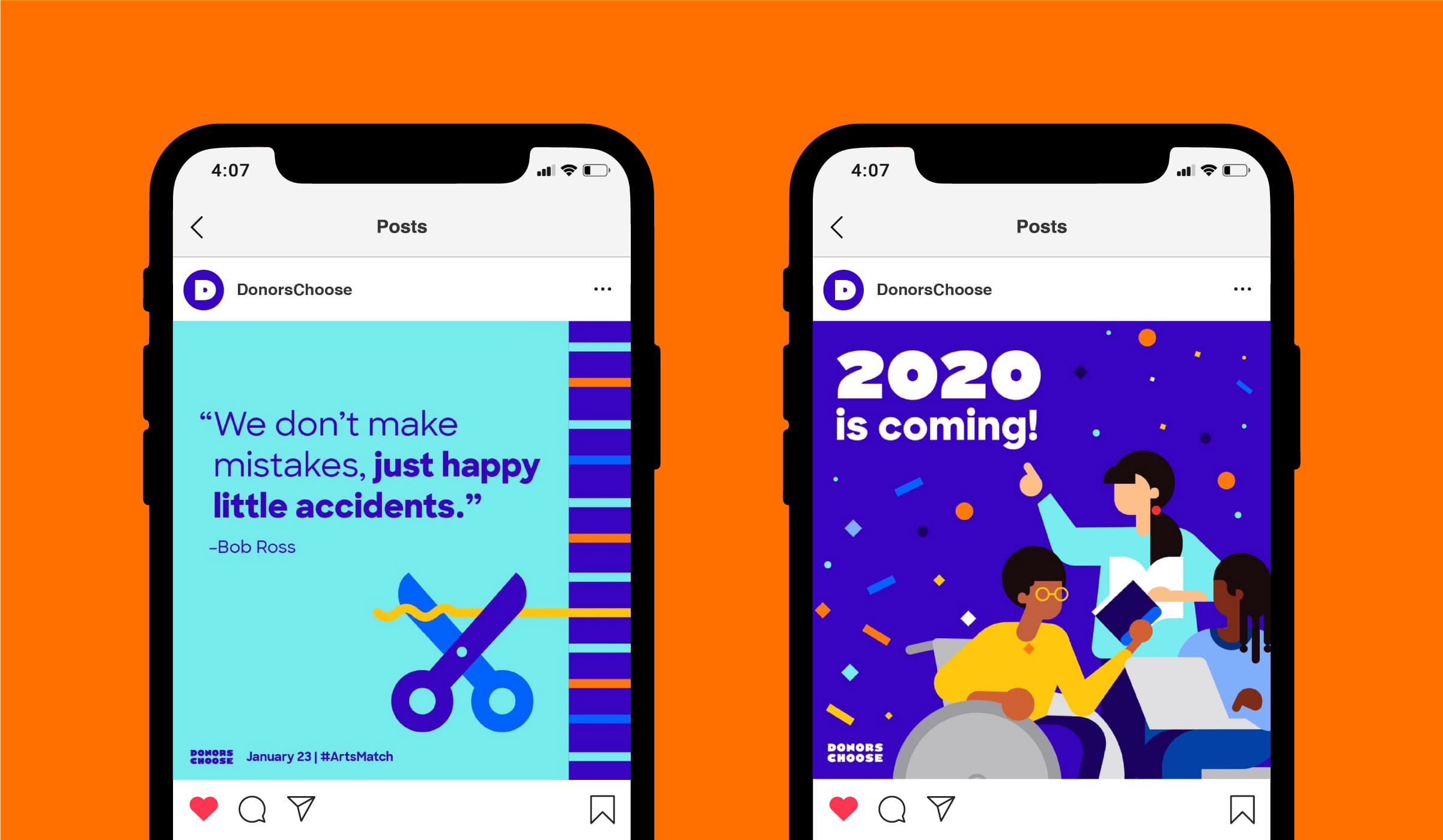 Two smartphone screens display Instagram posts. The left post features a Bob Ross quote and an image of scissors. The right post has a "2020 is coming!" announcement, showing illustrated people celebrating with confetti. Both posts are from DonorsChoose.