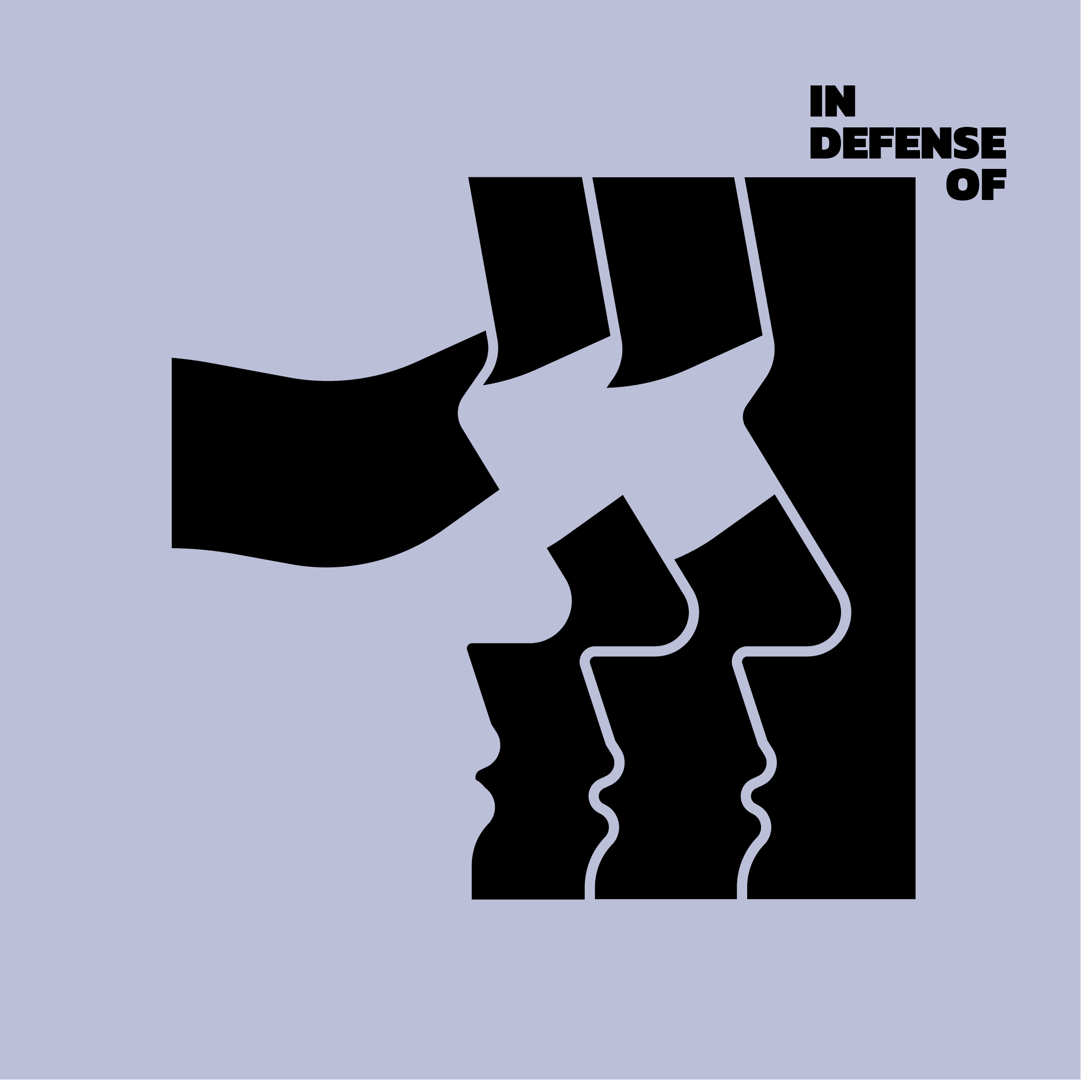 A graphic with a light purple background featuring a repeated silhouette of faces looking right, transitioning from black to light grey. The phrase "IN DEFENSE OF" is in the top right corner in black, bold text.