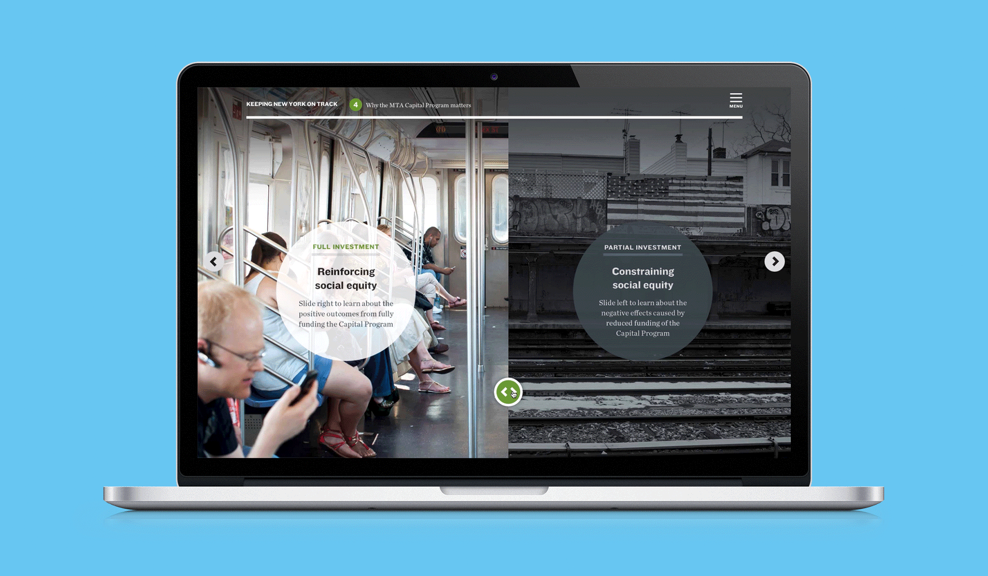 A laptop screen displays a split image. The left side shows passengers on a train, accompanied by the text "FULL INVESTMENT: Reinforcing social equity." The right side features a grayscale image of a run-down area with the text "PARTIAL INVESTMENT: Constraining social equity.