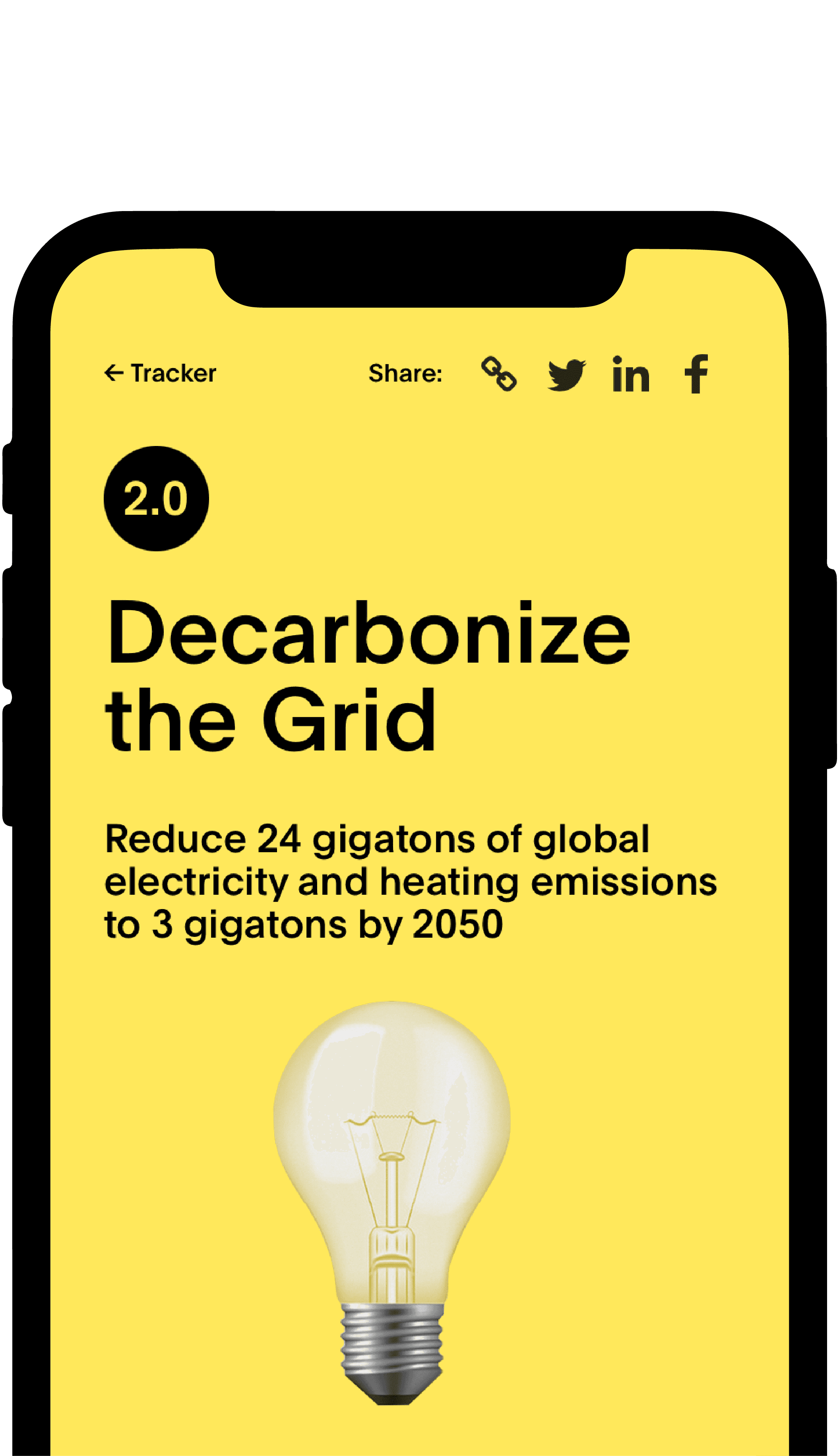 A smartphone screen displays a yellow UI with the text "Decarbonize the Grid" and "Reduce 24 gigatons of global electricity and heating emissions to 3 gigatons by 2050" below it. There is a glowing light bulb icon at the bottom of the screen. Social media icons are at the top.