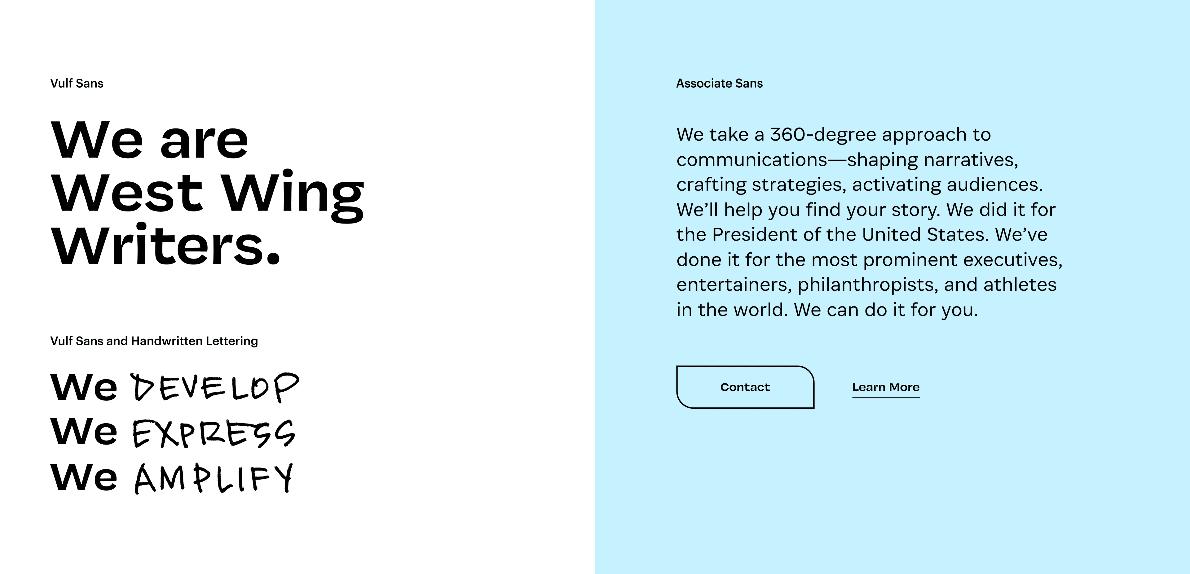 On the left, bold black fonts read "We are West Wing Writers." Below, handwritten text states, "We develop, we express, we amplify." On the right, text on a blue background describes consulting services, with buttons labeled "Contact" and "Learn More.