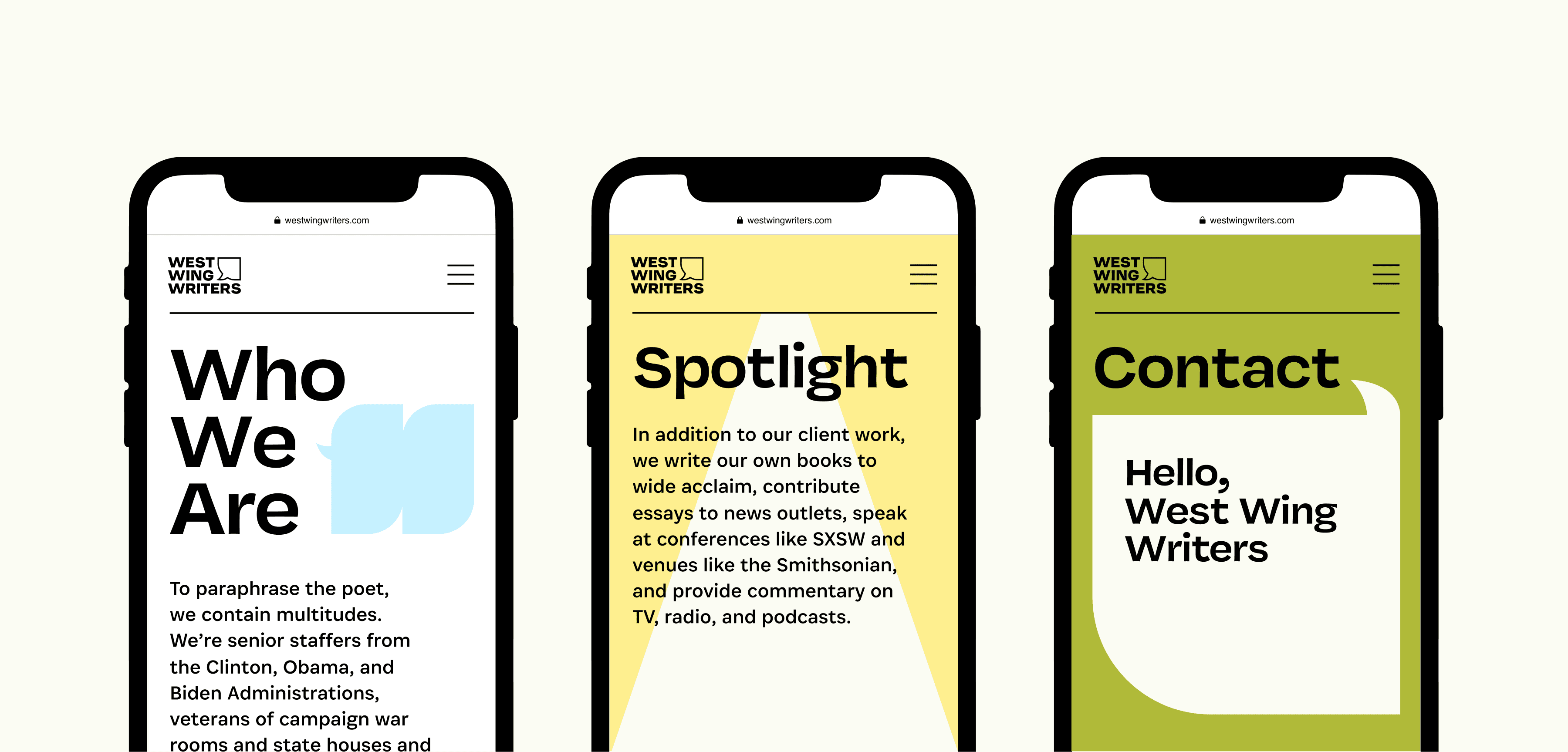 Three smartphones display different sections of the West Wing Writers website. The first phone shows "Who We Are," the second one shows "Spotlight," and the third one displays "Contact." Each section has a unique color scheme and distinct content.